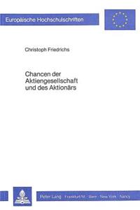 Chancen der Aktiengesellschaft und des Aktionaers