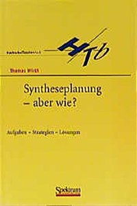 Syntheseplanung - aber wie?