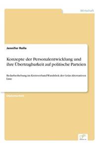 Konzepte der Personalentwicklung und ihre Übertragbarkeit auf politische Parteien