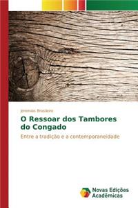O Ressoar dos Tambores do Congado