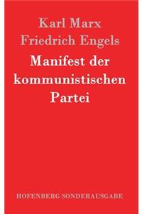 Manifest der kommunistischen Partei