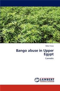 Bango abuse in Upper Egypt