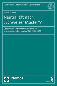 Neutralitat Nach 'Schweizer Muster'?