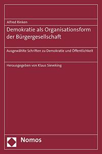 Demokratie ALS Organisationsform Der Burgergesellschaft