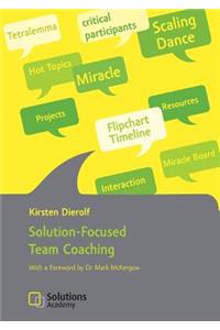 Solution-Focused Team Coaching