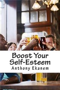 Boost Your Self-Esteem