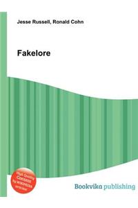 Fakelore