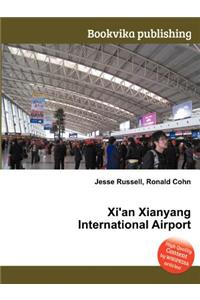 Xi'an Xianyang International Airport