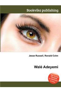 Wale Adeyemi