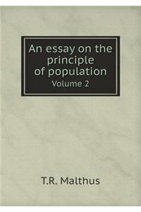 An Essay on the Principle of Population Volume 2