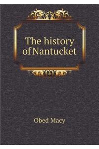 The history of Nantucket