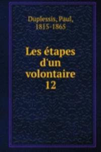 Les etapes d'un volontaire