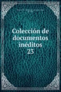 Coleccion de documentos ineditos