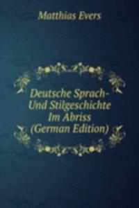 Deutsche Sprach- Und Stilgeschichte Im Abriss (German Edition)