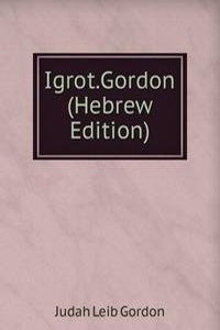 Igrot.Gordon (Hebrew Edition)