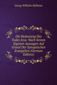 Die Bedeutung Des Todes Jesu
