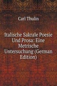 Italische Sakrale Poesie Und Prosa: Eine Metrische Untersuchung (German Edition)