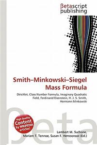 Smith-Minkowski-Siegel Mass Formula