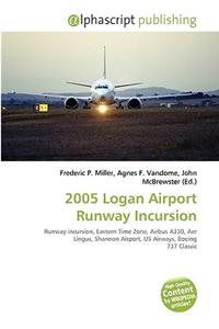 2005 Logan Airport Runway Incursion