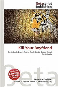 Kill Your Boyfriend