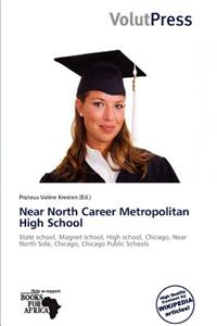 Near North Career Metropolitan High School