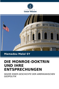 Monroe-Doktrin Und Ihre Entsprechungen