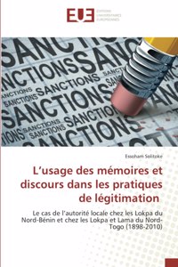 L'usage des mémoires et discours dans les pratiques de légitimation