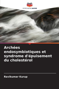 Archées endosymbiotiques et syndrome d'épuisement du cholestérol