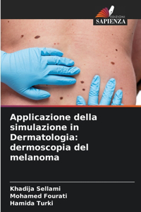 Applicazione della simulazione in Dermatologia