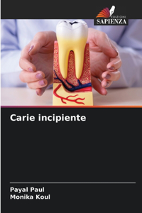 Carie incipiente