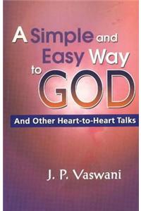 Simple & Easy Way to God