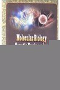 Molecular Biology Genetic Engineering & Applications Of Biotechnology