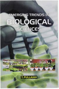 Emerging Trends in Biological Sciences