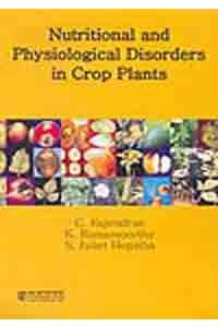 Nutritional and Physiological Disorders in Crop Plants