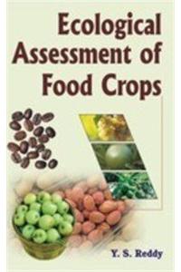 Ecological Assessment of Food Crops