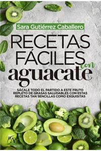 Recetas Faciles Con Aguacate