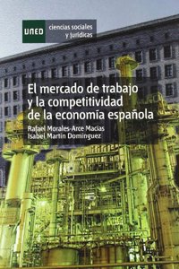 El Mercado de Trabajo y La Competitividad de La Economia Espanola