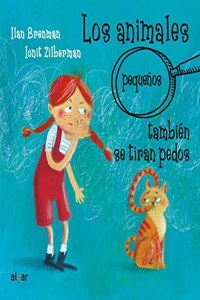 Los animales pequenos tambien se tiran pedos / Small animals Fart, Too