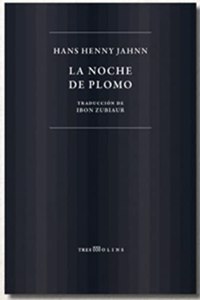 La NOCHE DE PLOMO