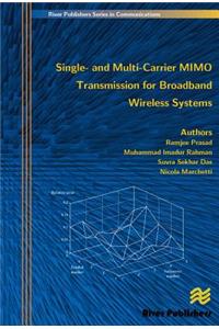 Single- And Multi-Carrier Mimo Transmission for Broadband Wireless Systems