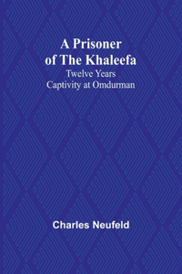 Prisoner of the Khaleefa
