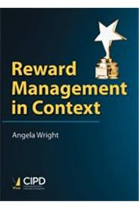 Reward Management in Context