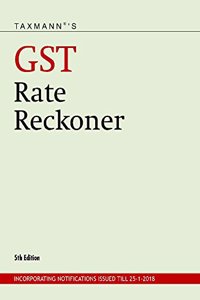 GST Rate Reckoner (5th Edition 2018)