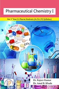 Pharmaceutical Chemistry I - D. Pharm Students