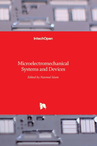 Microelectromechanical Systems and Devices