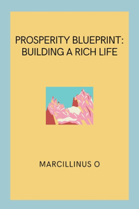 Prosperity Blueprint