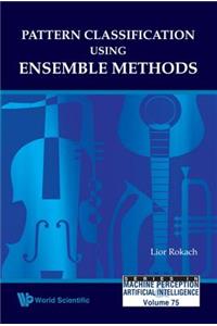 Pattern Classification Using Ensemble Methods