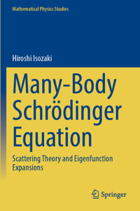 Many-Body Schrödinger Equation