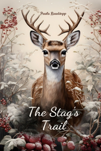 The Stag's Trail