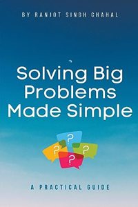 Solving Big Problems Made Simple